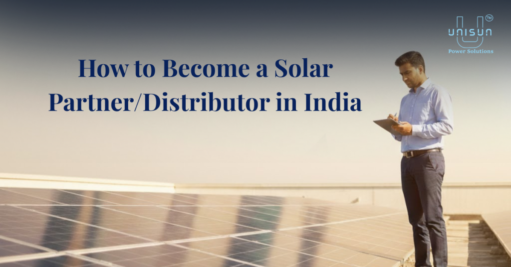 How to Become a Solar Partner | Distributor in India
