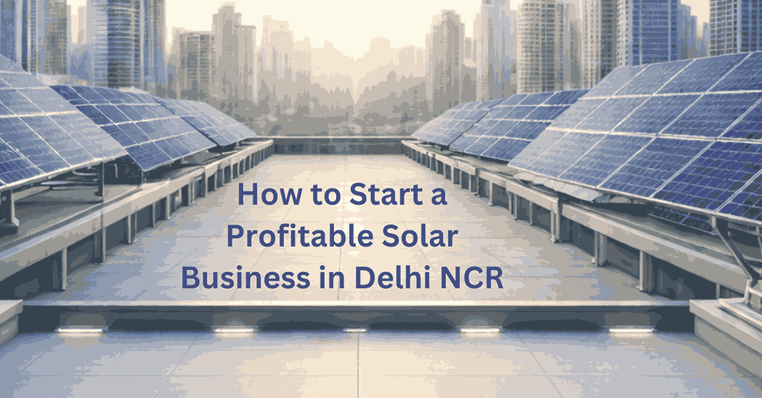 how to start a profitable solar