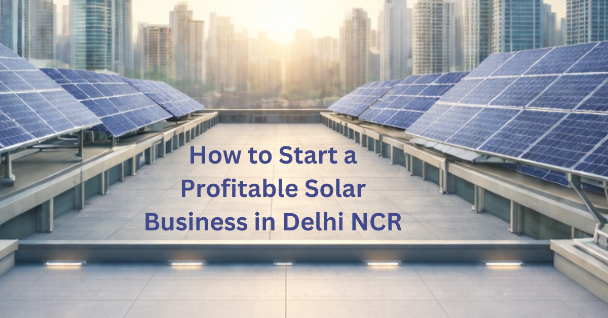 how to start a profitable solar