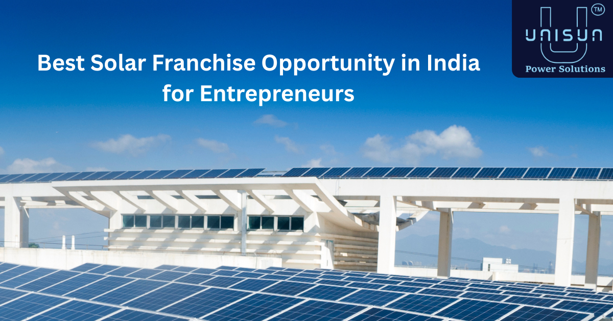 solar franchise opportunity in India for Entrepreneurs